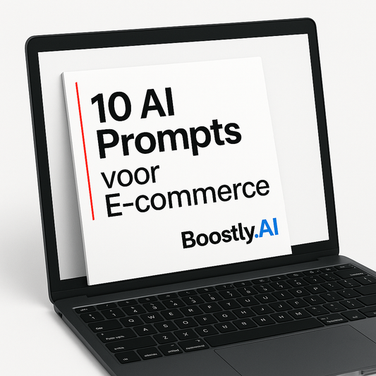 Boostly.ai™ - 10 AI Prompts voor E-commerce Ondernemers