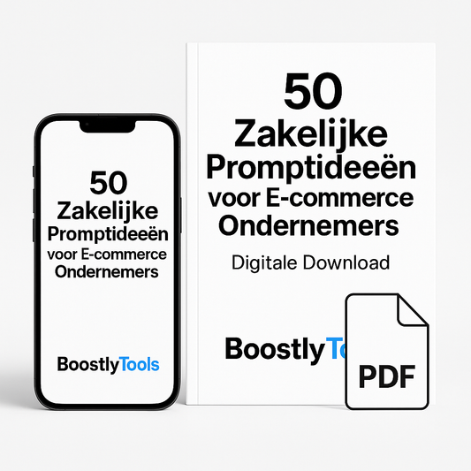 Boostly.ai™ - 50 AI Prompts voor E-commerce Ondernemers
