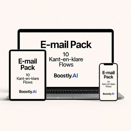 Boostly.ai™ - E-mail Pack (10 Kant-en-klare Flows)