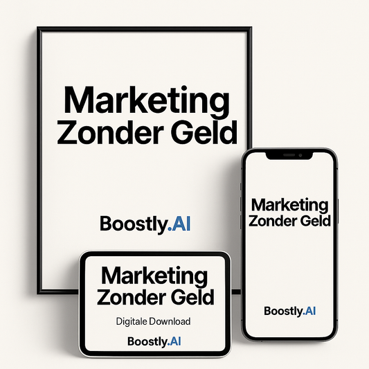 Boostly.ai™ - Marketing Zonder Geld
